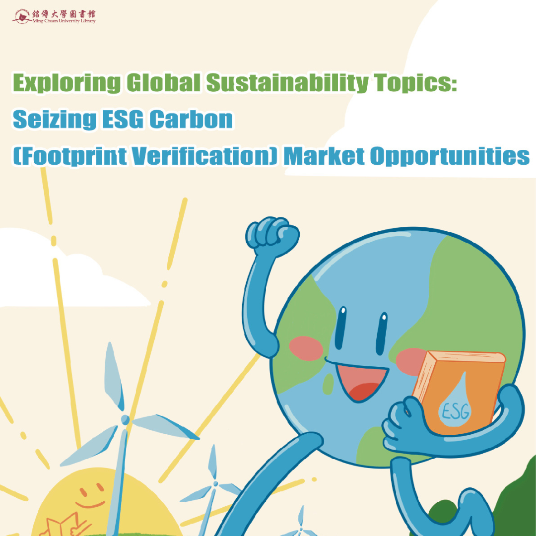 Featured image for “🌍Exploring Global Sustainability Topics: Seizing ESG Carbon (Footprint Verification) Market Opportunities”
